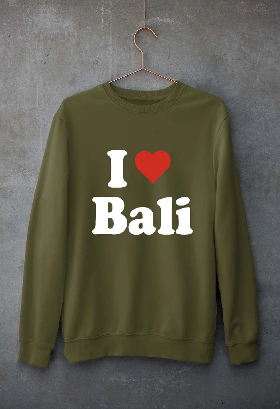 While Supplies Last smooth fit athletic sweatshirtI Love Bali Unisex Sweatshirt for Men/Women While Supplies Last smooth fit athletic sweatshirtI Love Bali Unisex Sweatshirt for Men/Women