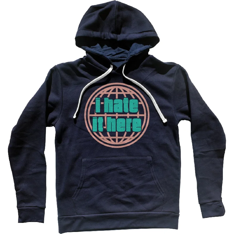 Weekend Flash Sale I Hate It Here Unisex Hoodie
