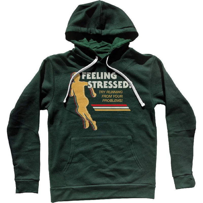 New Deals Feeling Stressed? Try Running from Your Problems Unisex Hoodie
