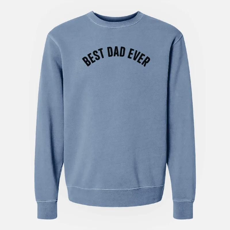 Big Discounts bold fitness hoodieBest Dad Ever - Articulate Collection - Unisex Pigment Dyed Crew Sweatshirt Big Discounts bold fitness hoodieBest Dad Ever - Articulate Collection - Unisex Pigment Dyed Crew Sweatshirt