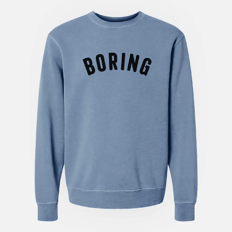 Price Smash gym ready hoodieBoring - Articulate Collection - Unisex Pigment Dyed Crew Sweatshirt Price Smash gym ready hoodieBoring - Articulate Collection - Unisex Pigment Dyed Crew Sweatshirt