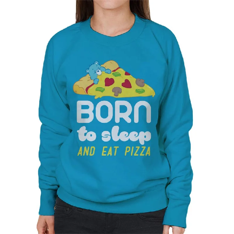 Weekend Special activewear hoodieCare Bears Bedtime Bear Born To Sleep And Eat Pizza White Text Women's Sweatshirt Weekend Special activewear hoodieCare Bears Bedtime Bear Born To Sleep And Eat Pizza White Text Women's Sweatshirt