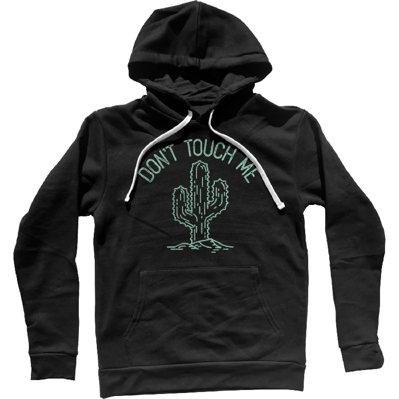 Lowest Price Don't Touch Me Cactus Unisex Hoodie